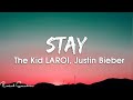 The Kid LAROI Justin Bieber Stay Lyrics
