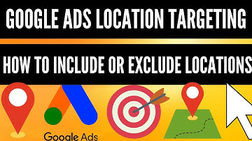 Google Ads Location Targeting [How to Include Location / Exclude Locations |Google Ads Tutorial 2025