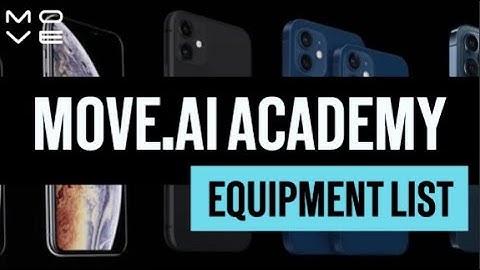 Move AI Academy: What Equipment do you Need for a Motion Capture Shoot?