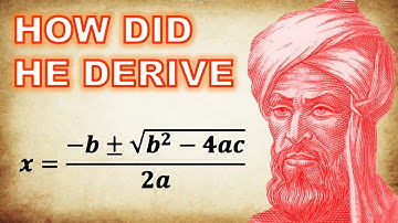 How did Al-Khwarizmi Derive the Quadratic Formula