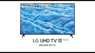 LG 4K Smart UHD  TV l UM 7290 Series