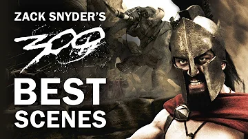 Zack Snyder's 300 Best Scenes