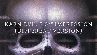 Emerson, Lake &amp; Palmer - Karn Evil 9 3rd Impression (Diff. Version) [Official Audio]