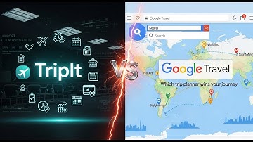 TripIt vs Google Travel: beste reisplanner?