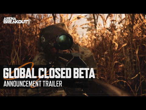 Arena Breakout | Global Closed Beta Announcement Trailer