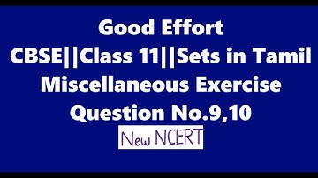 Class11 Sets|| Miscellaneous exercise||Chapter no1 || Question No.9,10||  New NCERT|| - in Tamil