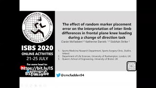 Details ISBS 2020: Ciaran McFadden THE EFFECT OF RANDOM MARKER PLACEMENT ERROR ON THE INTERPRETATION OF .... Update