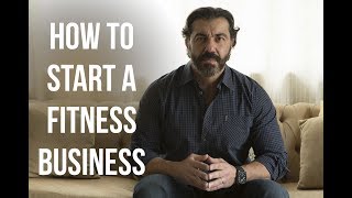 How to Start a Fitness Business