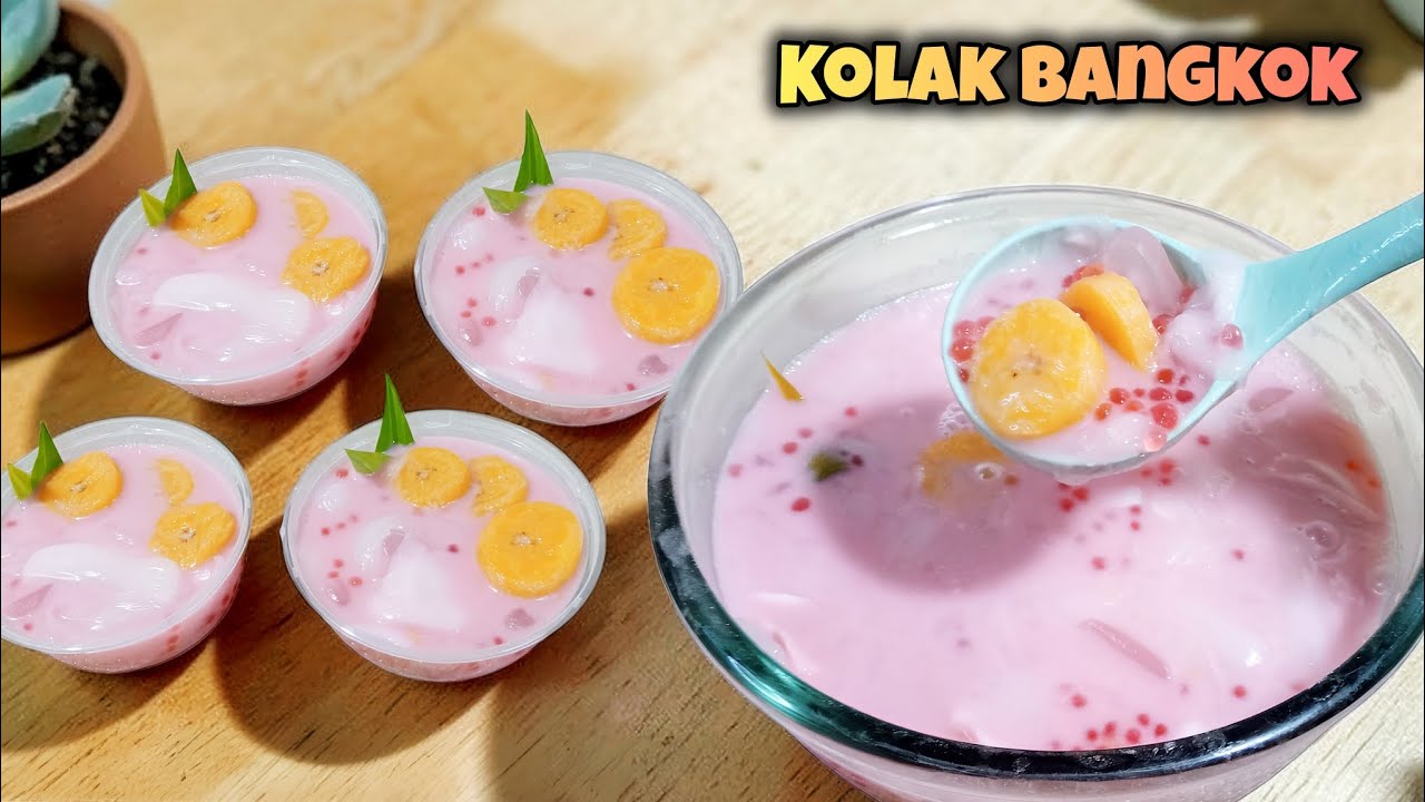 LEBIH CREAMY DARI KOLAK BIASA‼️KOLAK BANGKOK VIRAL || IDE JUALAN BULAN PUASA 