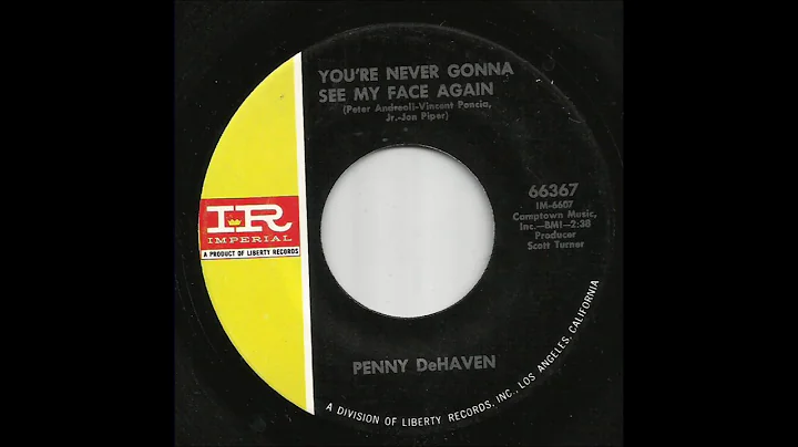 Penny DeHaven - You're Never Gonna See My Face Again