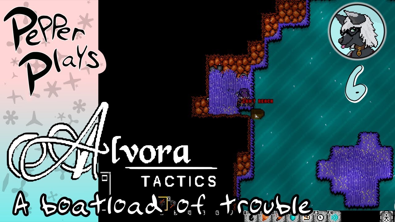 Pepper Plays, Alvora Tactics! Ep.6 A boatload of trouble - YouTube