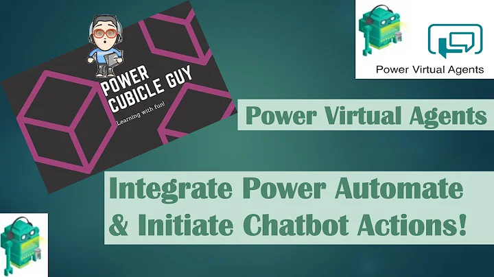 Power Virtual Agents: Integrate Power Automate & Initiate Chatbot Actions!
