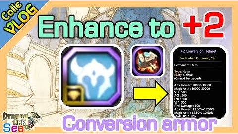 Enhance to +2 Conversion armor / DragonNest SEA