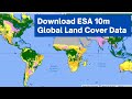 Download ESA Global Land Cover Data for 2020 at 10-m resolution in Google Earth Engine