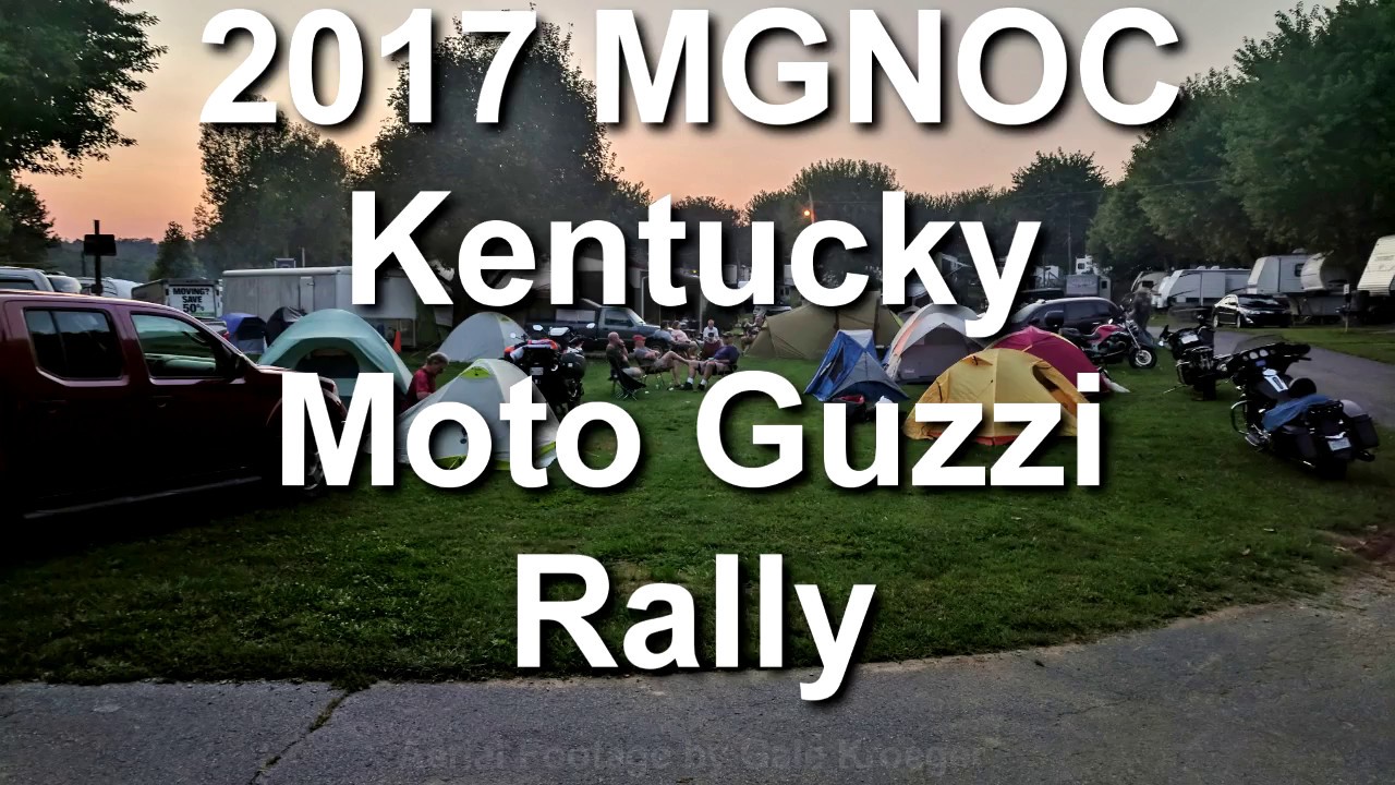 Knugg Rally 2017 MGNOC Kentucky Moto Guzzi Rally - YouTube