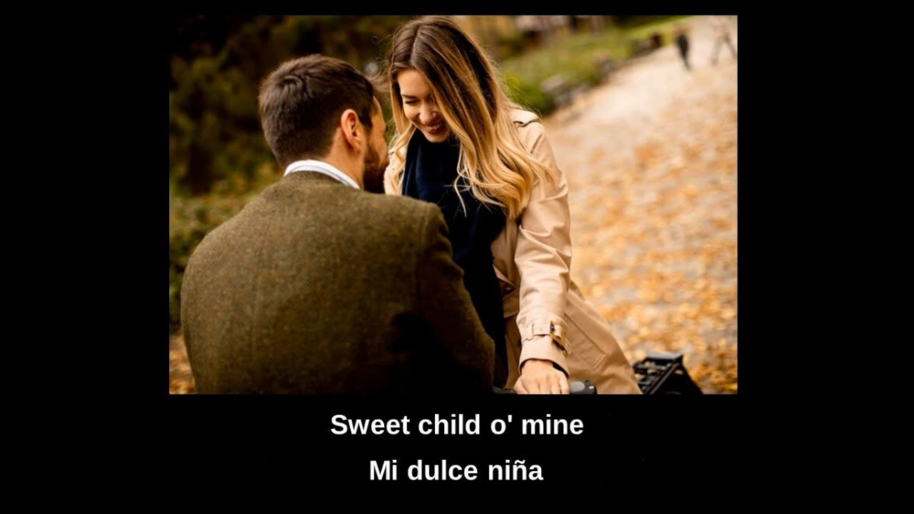 Guns N’ Roses - Sweet child o' mine (Letra en español) (Lyrics) - YouTube