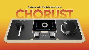 Chorust - Vintage Lofi- Modulation Effect