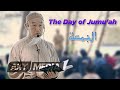 The day of jumuah  sheikh hussain yee