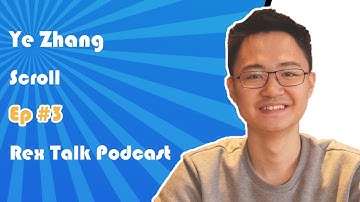 对话Scroll 创始人张烨：零知识证明算法、以太坊扩容赛道、ZK Rollup、Scroll生态和团队发展思路【Rex Talk】