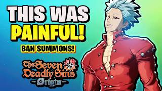 [The Seven Deadly Sins: Origin] THIS WAS PAINFUL! | BAN SUMMONS & 10K STAR FRAGMENT GIVEAWAY!!