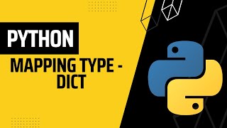 #1 dict | Python Mapping types - dict | Python Tutorial for Beginners