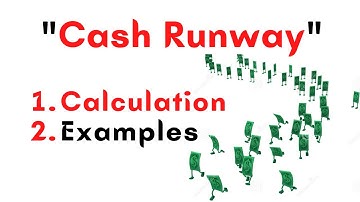 What is Cash runway and how to calculate it?