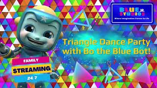 Triangle Song Dance Party with Bo the Blue Bot!