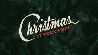 Christmas at Rock Point 2023 | Full Service screenshot 5