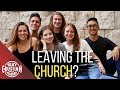 millennials on why they ALMOST left the church but decided to stay