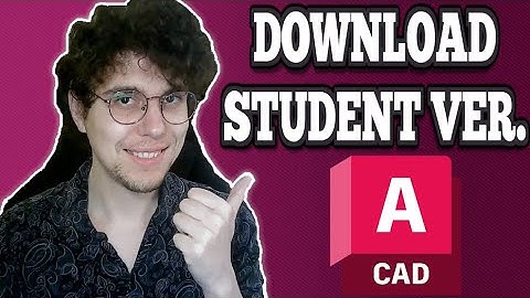 Hoe u AutoCAD Student Version (2025) kunt downloaden en installeren - legaal