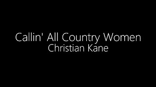 Video thumbnail of "Christian Kane || Callin' All Country Women"