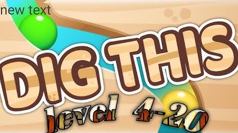 Dig this (dig it) level 4-20 | DEGGERS DELIGHT | Dig this chapter 4-20 Walkthrough Solution