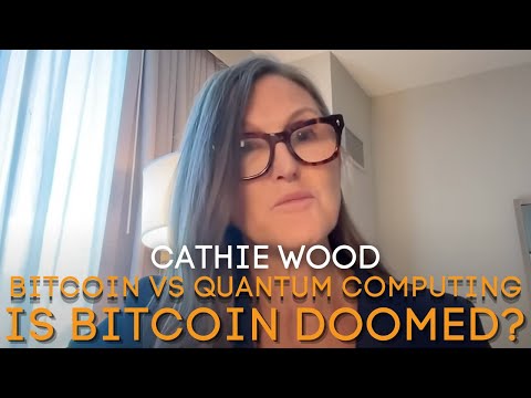 Cathie Wood - Will Quantum Computers DESTROY Bitcoin in 2025? (Experts Reveal The Truth)