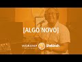 Algo Novo ( Cover ) - Kemuel e Lukas Agustinho - Shekinah Worship