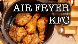 Kentucky Fried Chicken in the Air Fryer  KFC Copycat Recipe