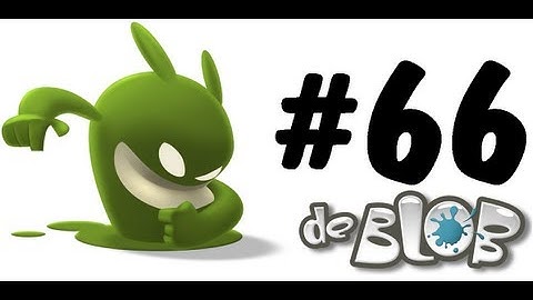 de Blob (Blind) - Part 66 - Up to Gray Space!