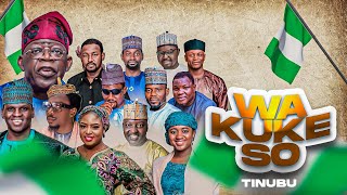 WAKUKE SO - Sabuwar Wakar Da Akayiwa Bola Ahmed Tinubu Official Audio 2022