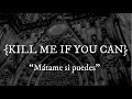 KILL ME IF YOU CAN - WILL WOOD LIVE (LYRICS-LETRA ESPA&Ntilde;OL)