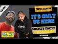 MICKEY FACTZ And AYO SHAMIR Discuss ItsOnlyUsHere Album Pendulum Ink Academy And MORE mp3