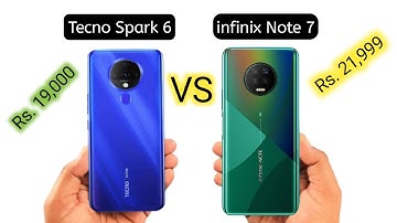 Tecno spark 6 vs infinix note 7 Compression 4gb 64gb | infinix note 7 vs tecno spark 6 Pakistan