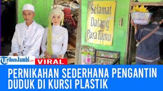 Viral Pernikahan Sederhana Pengantin Duduk Di Kursi Plastik, Tuai Pujian Warganet