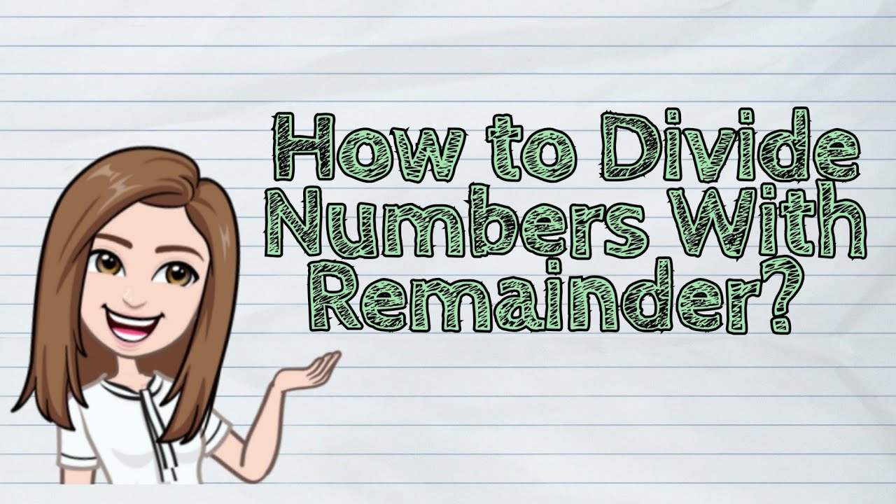 (Math) How To Divide Numbers With Remainder? | #Iquestionph