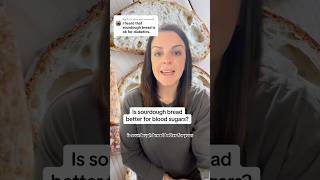 Is sourdough bread better for diabetes? Is sourdough bread better for diabetes?