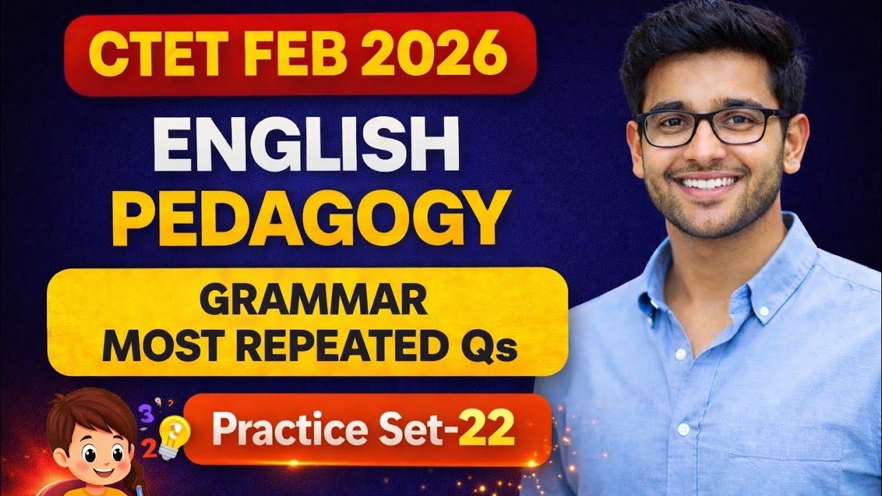 CTET Feb 2026 | English Grammar & Pedagogy Most Important Questions | CTET Exam 2026
