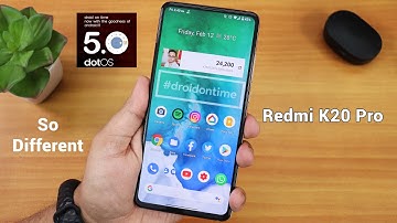 DotOS 5.0 On Redmi K20 Pro [08/2/2021 Build] || A Whole New & Different Experience!
