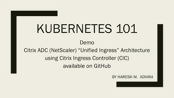 Citrix Ingress Controller Demo - Short version 8 min