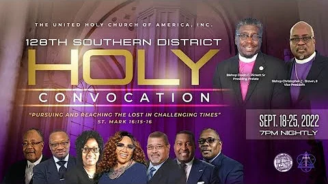 Southern District Convocation - Sunday P.M. w/Bish...