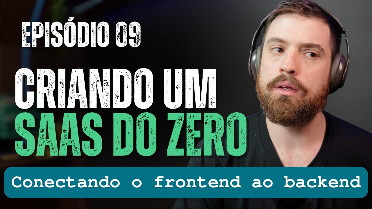 Conectando o frontend ao backend (Criando um SaaS do Zero #09) - YouTube