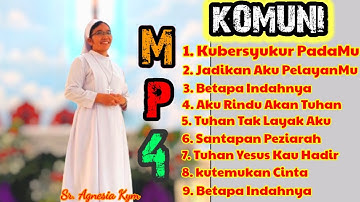 MP4 KHUSUS LAGU KOMUNI & SYUKUR