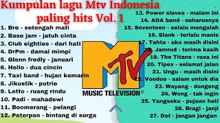 Kumpulan lagu terbaik paling hits mtv Indonesia 90an - 2000an